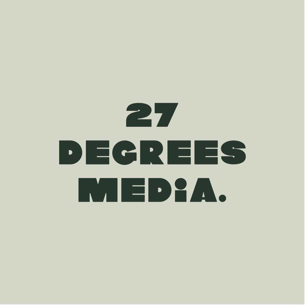 27 Degrees media